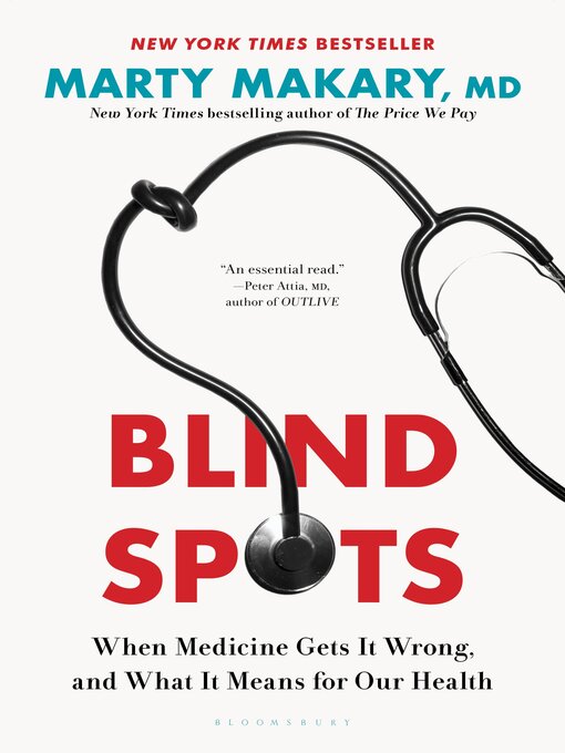 Title details for Blind Spots by Marty Makary - Available